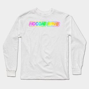 Hoodie Rave Rainbow Inverted One-Liner Long Sleeve T-Shirt